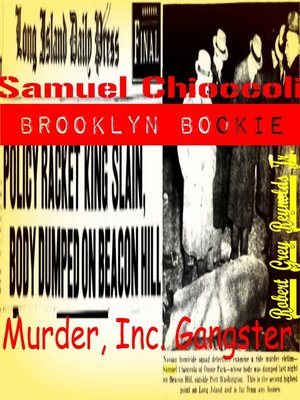 cover image of Samuel Chioccoli Brooklyn Bookie Murder, Inc. Gangster